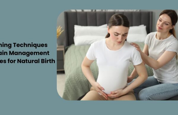 Breathing Techniques and Pain Management Strategies for Natural Birth