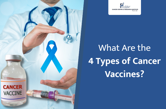 What Are the 4 Types of Cancer Vaccines? A Simple Guide